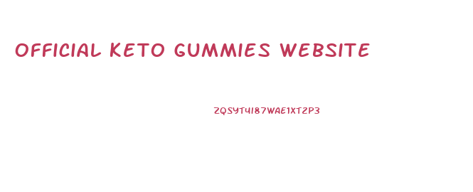 Official Keto Gummies Website