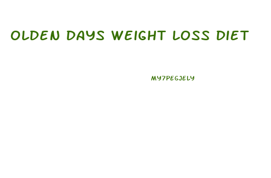 Olden Days Weight Loss Diet