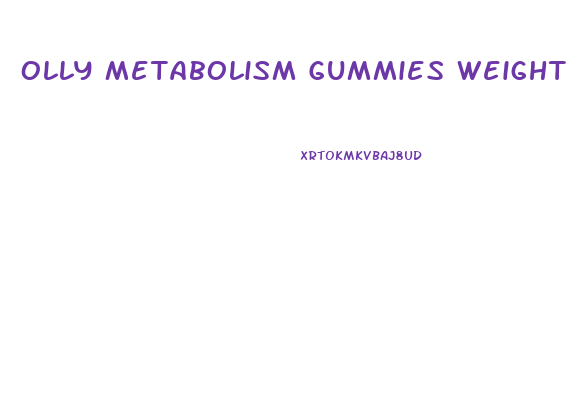 Olly Metabolism Gummies Weight Loss