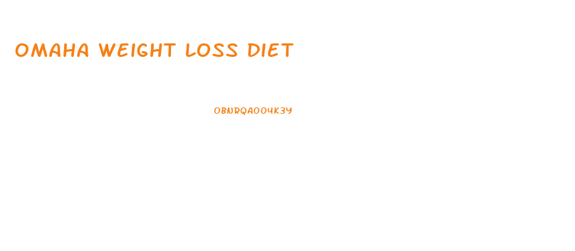 Omaha Weight Loss Diet
