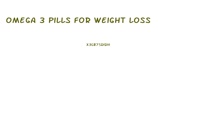 Omega 3 Pills For Weight Loss
