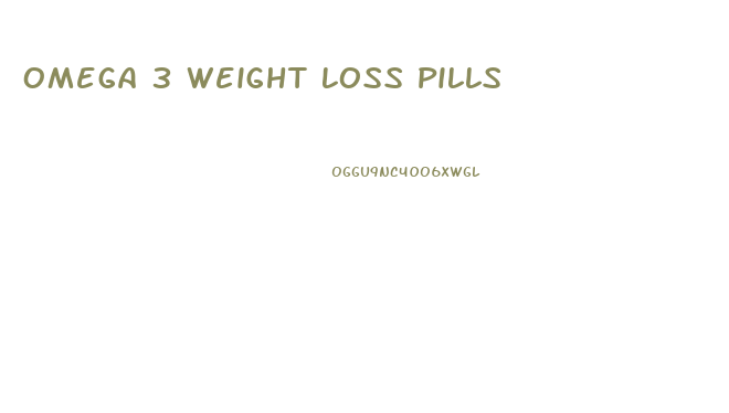 Omega 3 Weight Loss Pills