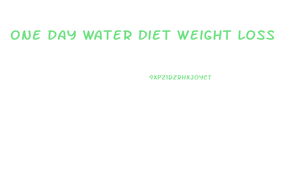 One Day Water Diet Weight Loss