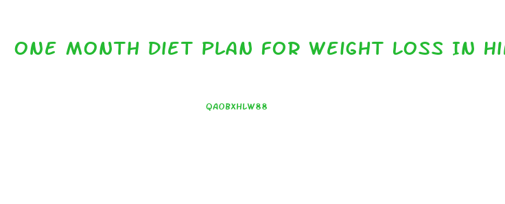 One Month Diet Plan For Weight Loss In Hindi