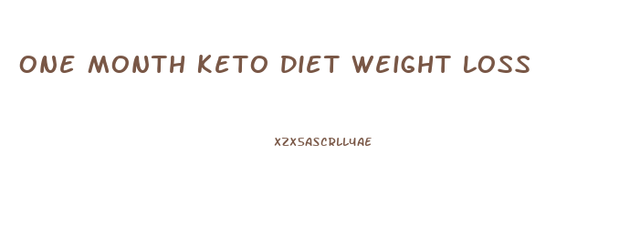 One Month Keto Diet Weight Loss