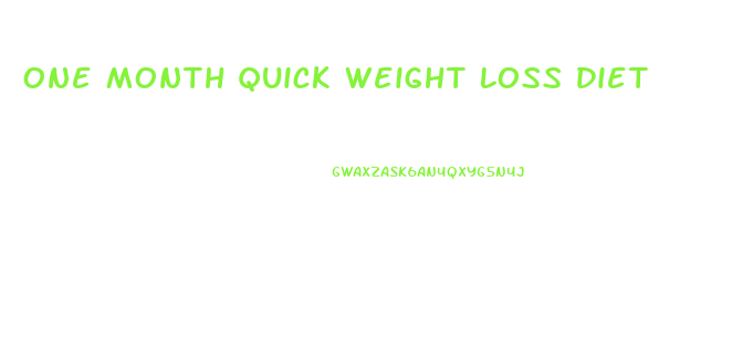 One Month Quick Weight Loss Diet