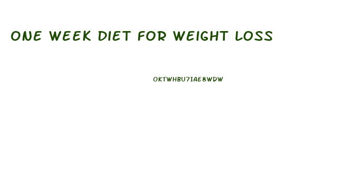 One Week Diet For Weight Loss