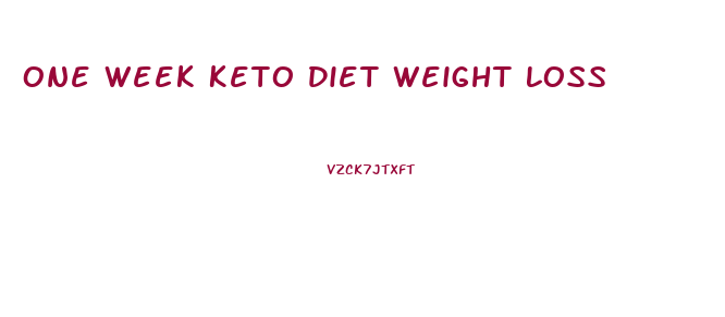 One Week Keto Diet Weight Loss