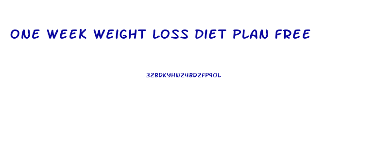 One Week Weight Loss Diet Plan Free