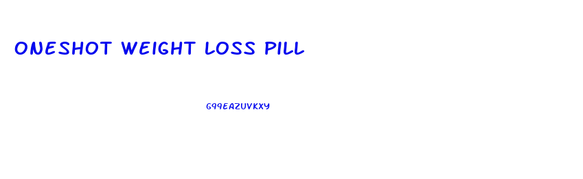 Oneshot Weight Loss Pill