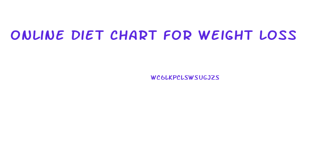 Online Diet Chart For Weight Loss