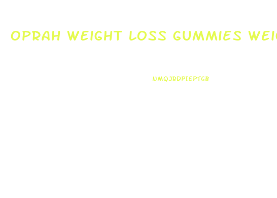 Oprah Weight Loss Gummies Weight Watchers