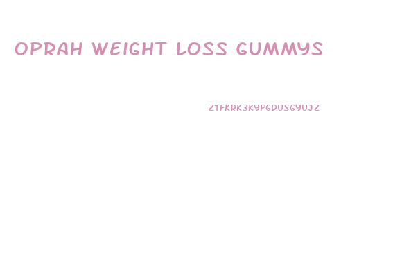 Oprah Weight Loss Gummys