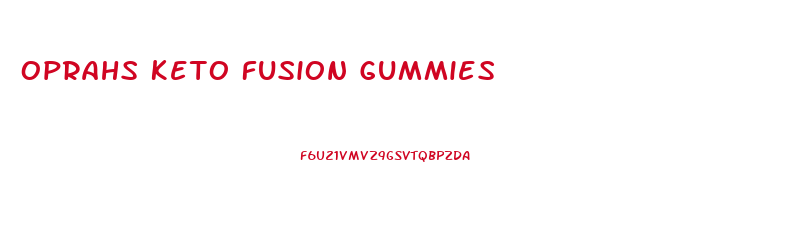 Oprahs Keto Fusion Gummies