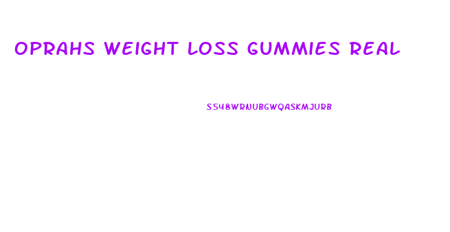 Oprahs Weight Loss Gummies Real