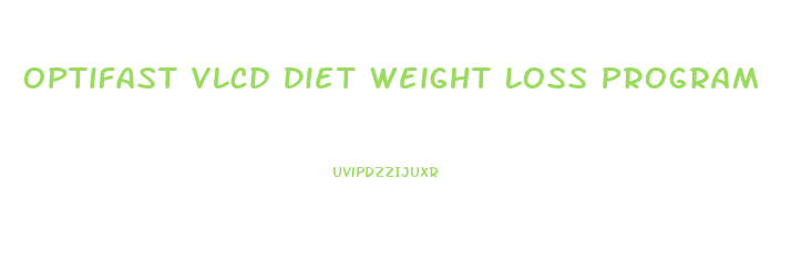 Optifast Vlcd Diet Weight Loss Program