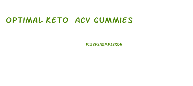 Optimal Keto Acv Gummies