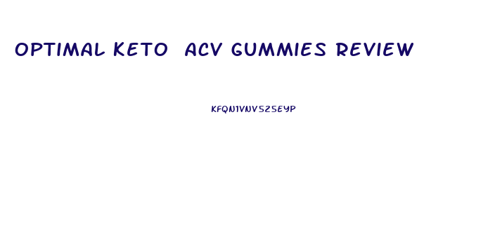 Optimal Keto Acv Gummies Review