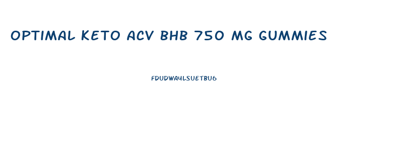 Optimal Keto Acv Bhb 750 Mg Gummies