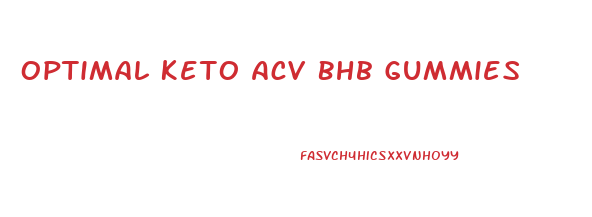 Optimal Keto Acv Bhb Gummies