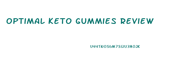 Optimal Keto Gummies Review