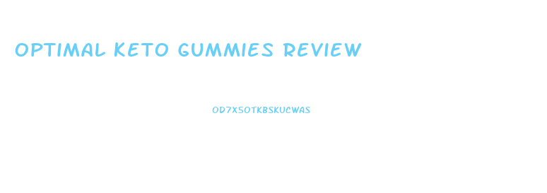 Optimal Keto Gummies Review