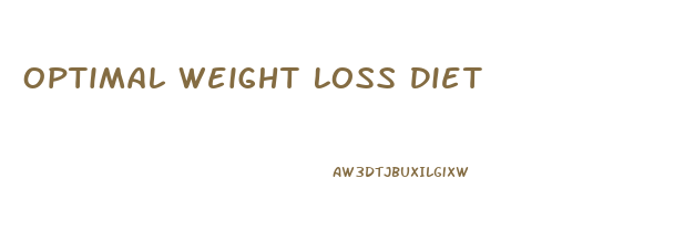 Optimal Weight Loss Diet