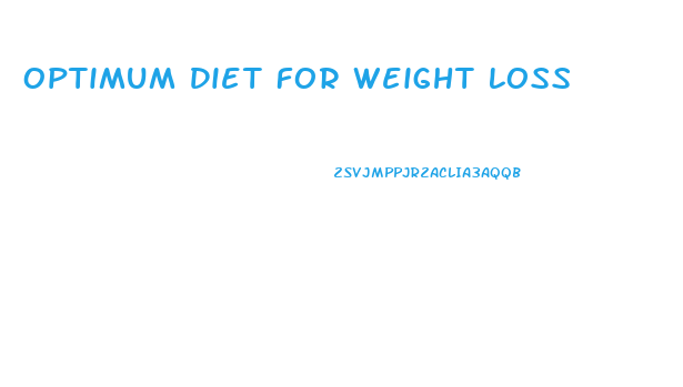 Optimum Diet For Weight Loss