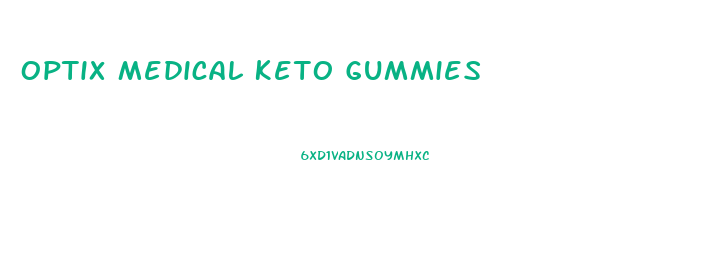 Optix Medical Keto Gummies