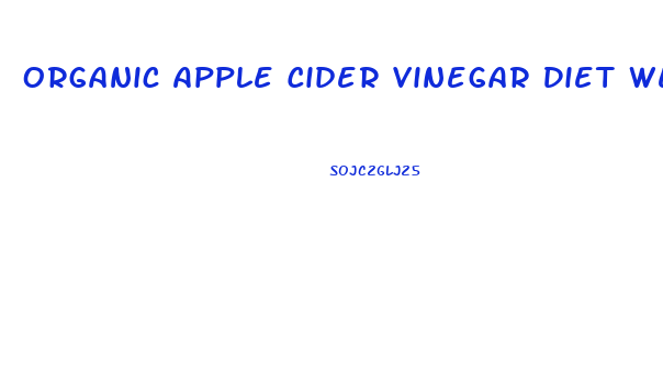 Organic Apple Cider Vinegar Diet Weight Loss