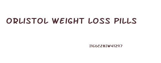 Orlistol Weight Loss Pills