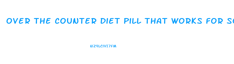 Over The Counter Diet Pill That Works For Someone Who Has Heart Problems