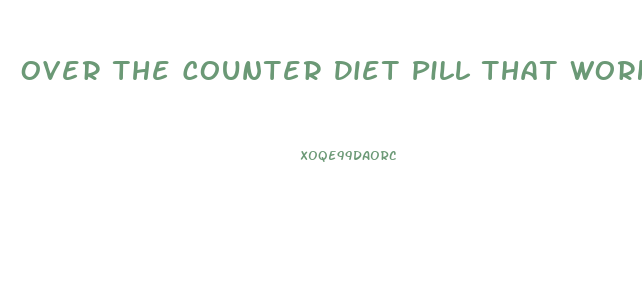 Over The Counter Diet Pill That Works For Someone Who Has Heart Problems