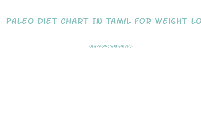 Paleo Diet Chart In Tamil For Weight Loss