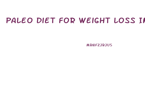 Paleo Diet For Weight Loss In Tamil