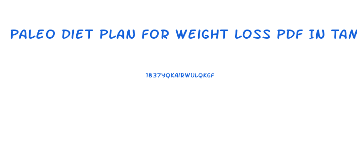 Paleo Diet Plan For Weight Loss Pdf In Tamil