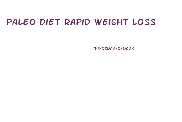 Paleo Diet Rapid Weight Loss