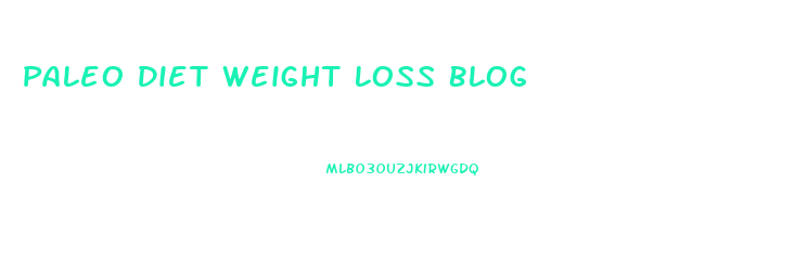 Paleo Diet Weight Loss Blog