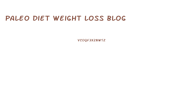 Paleo Diet Weight Loss Blog