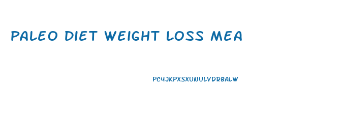 Paleo Diet Weight Loss Mea