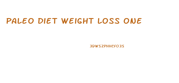 Paleo Diet Weight Loss One