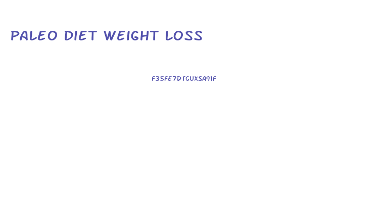 Paleo Diet Weight Loss
