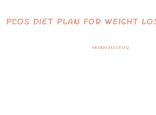 Pcos Diet Plan For Weight Loss Pdf