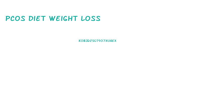 Pcos Diet Weight Loss