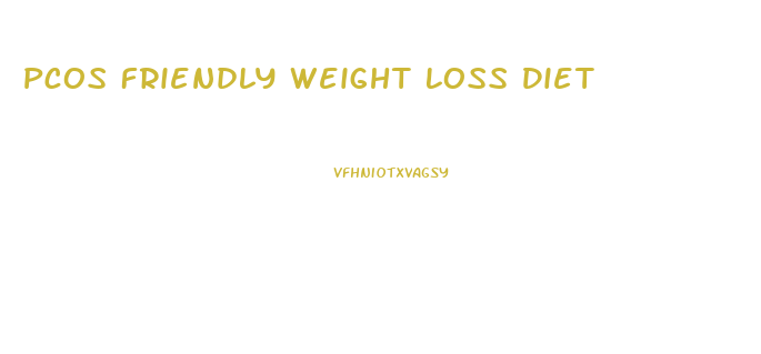 Pcos Friendly Weight Loss Diet