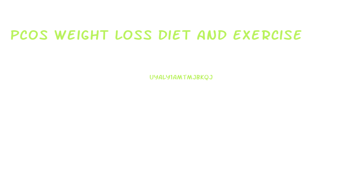Pcos Weight Loss Diet And Exercise