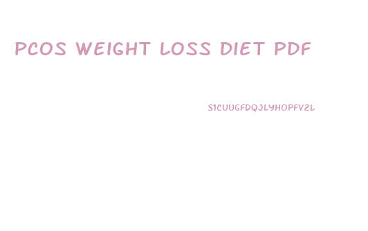 Pcos Weight Loss Diet Pdf