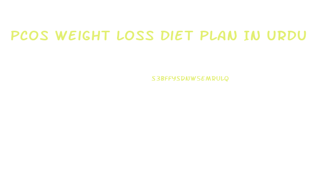 Pcos Weight Loss Diet Plan In Urdu