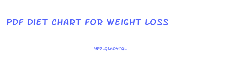 Pdf Diet Chart For Weight Loss