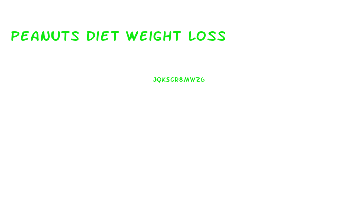 Peanuts Diet Weight Loss